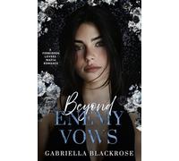 Beyond Enemy Vows: A Forbidden Lovers Mafia Romance (The Kastaris Greek Mafia Series)