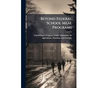 Beyond Federal School Meal Programs