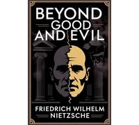 Beyond Good and Evil