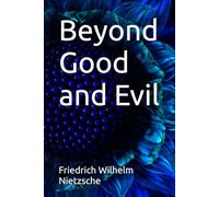 Beyond Good and Evil