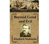 Beyond Good and Evil