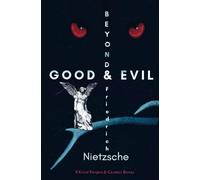 Beyond Good and Evil