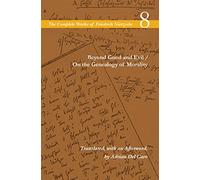 Beyond Good and Evil / On the Genealogy of Morality : Volume 8