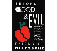 Beyond Good and Evil (Vintage): Prelude to a Philosophy of the Future