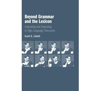 Beyond Grammar and the Lexicon: Indicating and Depicting in Sign Language Discourse