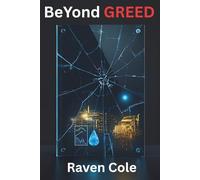 BeYond Greed: Deceptions That Shattered Empires