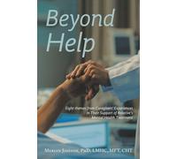 Beyond Help: Eight Themes from Caregivers’ Experiences in Their Support of Relative’s Mental Health Treatment