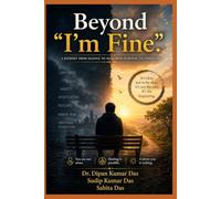Beyond "I'm Fine"