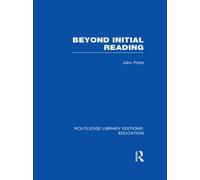 Beyond Initial Reading (RLE Edu I)
