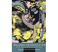 Beyond Integration: One Multiple's Journey (Norton Professional Books (Hardcover))