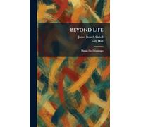 Beyond Life: Dizain Des DÃ(c)miurges
