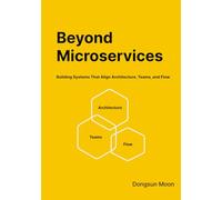 Beyond Microservices: Building Systems That Align Architecture, Teams, and Flow
