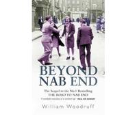 (BEYOND NAB END) BY Woodruff, William(Author)Paperback on (01 , 2003)