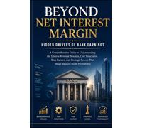 Beyond Net Interest Margin: Hidden Drivers of Bank Earnings