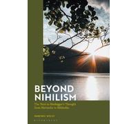 Beyond Nihilism