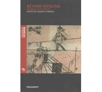 Beyond Nihilism : The Knot of Plurality