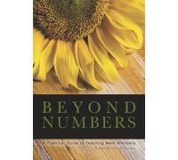 Beyond Numbers: A Practical Guide to Teaching Math Biblically