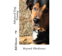 Beyond Obedience - Advanced Dog Training