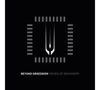 Beyond Obsession - Pieces of Machinery