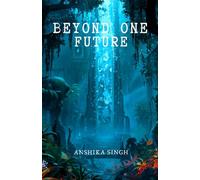 Beyond One Future