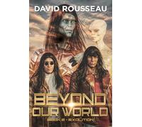 Beyond Our World, Book 2 - Exolition