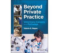 Beyond Private Practice: Veterinary Careers and Pathways