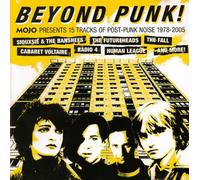 Beyond Punk: Mojo Presents 15 Tracks of Post Punk Noise By Various Artists (0001-01-01)