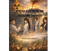 Beyond Radiation: The Chernobyl Paradox