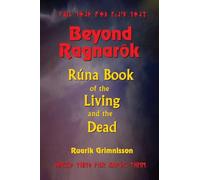 Beyond Ragnarök: Runa Book of the Living and the Dead.