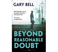 Beyond Reasonable Doubt (Paperback) Book - Gary Bell