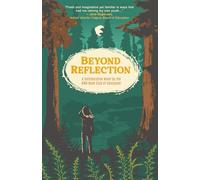 Beyond Reflection: A collaborative novel by BWB Book Club of Vancouver