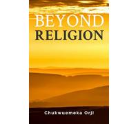 Beyond Religion