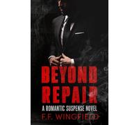 Beyond Repair (The Villain Anthology)