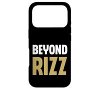 Beyond Rizz Funny Rizz Flirty Meme Joke For Single Men Case for iPhone 17 Pro