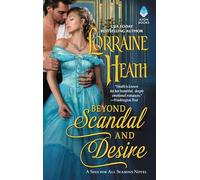Beyond Scandal and Desire: A Sins for All Seasons Novel: 1
