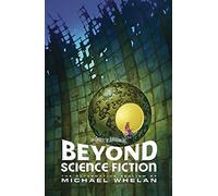 Beyond Science Fiction The Alternative Realism of Michael Whelan (Baby Tattoo Carnival of Astounding Art)