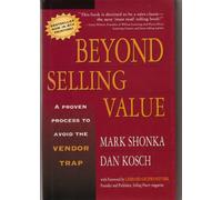 Beyond Selling Value: A Proven Process to Avoid the Vendor Trap