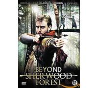 Beyond Sherwood Forest