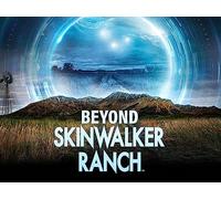 Beyond Skinwalker Ranch S1