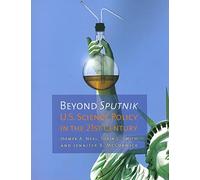 Beyond Sputnik: U.S. Science Policy in the Twenty-First Century