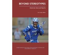 Beyond Stereotypes : American Jews and Sports