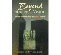 Beyond Strategic Vision: Effective Corporate Action with Hoshin Planning – Routledge