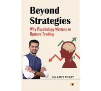 Beyond Strategies: Why Psychology Matters in Options Trading