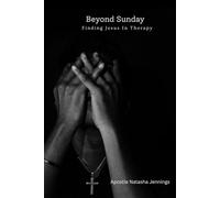 Beyond Sunday: Finding Jesus In Therapy (Church Hurt)