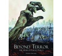 Beyond Terror: The Films of Lucio Fulci