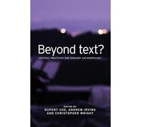 Beyond Text?: Critical Practices and Sensory Anthropology
