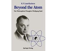 Beyond the Atom: The Philosophical Thought of Wolfgang Pauli