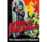 Beyond the Barrier - The Classic Sci-Fi Shocker!
