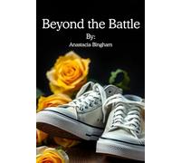 Beyond the Battle