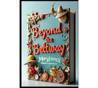 Beyond the Beltway Maryland's Authentic Experiences: A Journey Through America's Miniature. Chesapeake to Appalachia: Maryland's Diverse Landscapes. Mosaic From Coastal Bays to Mountain Hideaways.